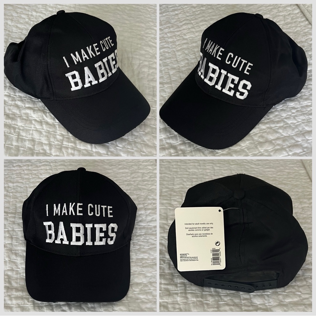 I Make Cute Babies Hat Brand New